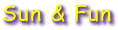Sun & Fun
